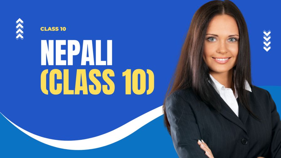 कक्षा १०: नेपाली भाषा र साहित्य